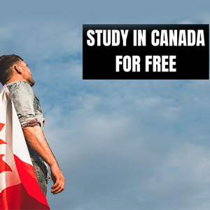 Best way to study in Canada for free